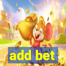 add bet